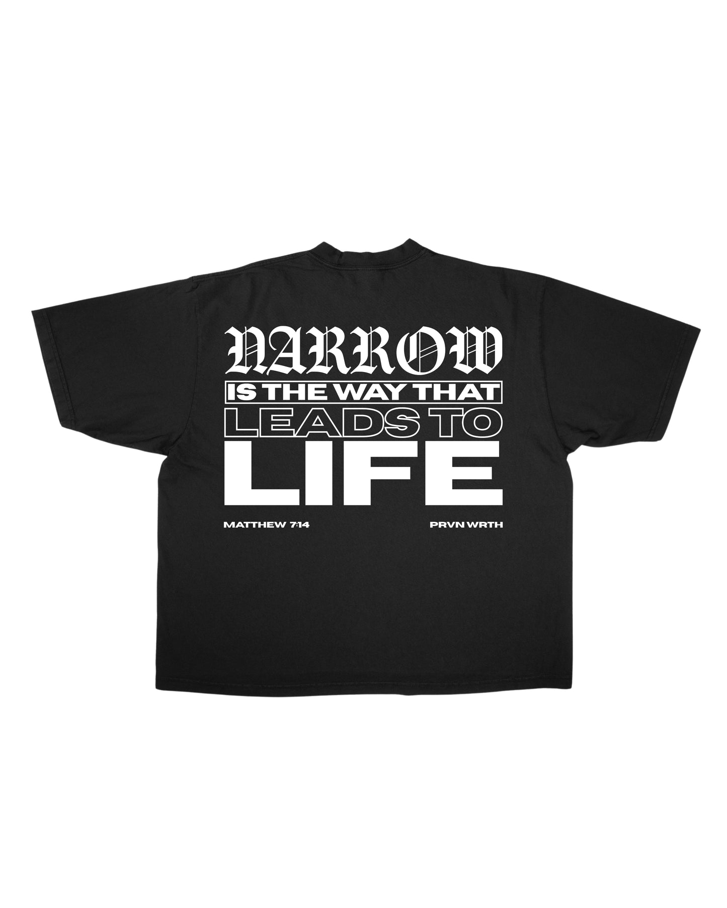 NARROW WAY - BLACK