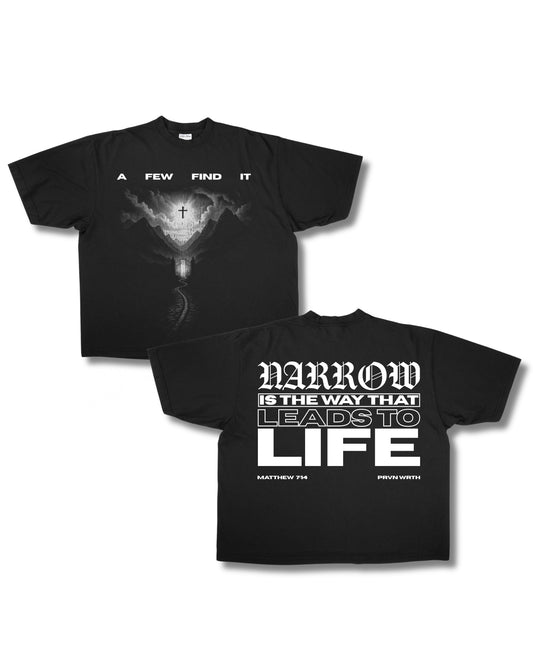 NARROW WAY - BLACK