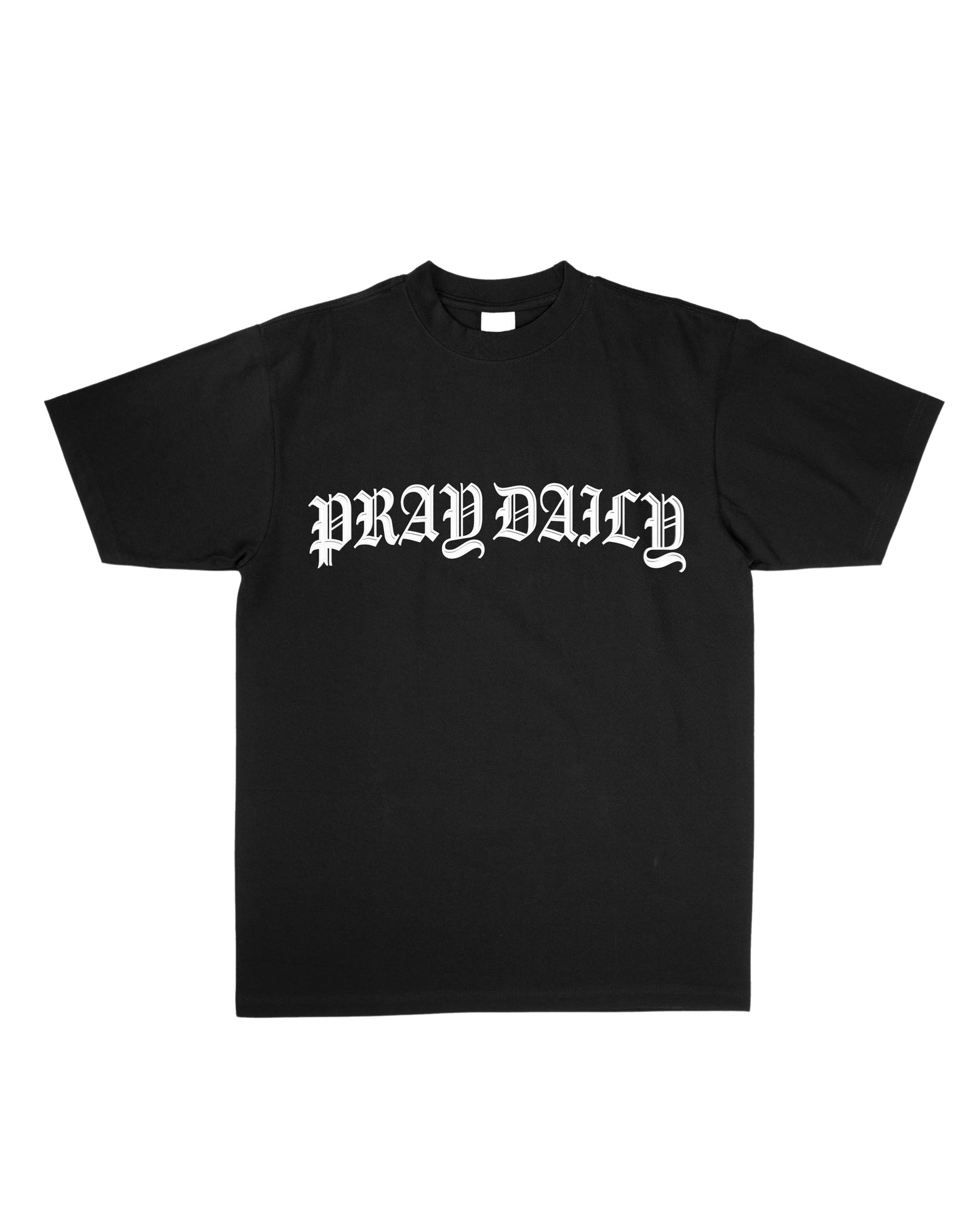 PRAY DAILY - BLACK